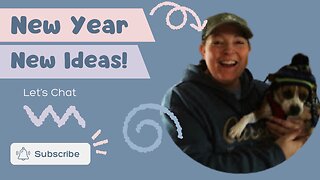 New Year brings New Ideas, Let's Chat!