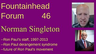 FF-46: Norman Singleton on working for Ron Paul and the Ron Paul following