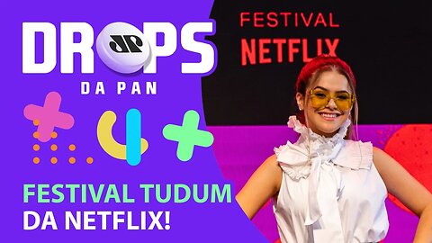 RESUMÃO DAS NOVIDADES DO FESTIVAL TUDUM DA NETFLIX! | DROPS da Pan - 28/09/21