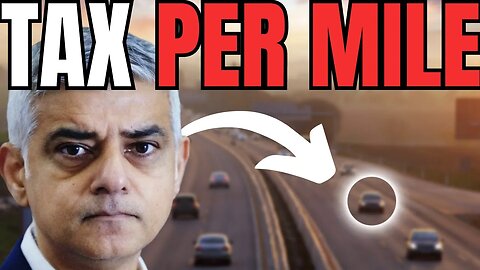 ULEZ 2.0: Tax PER MILE (Sadiq Khan CONFIRMED)