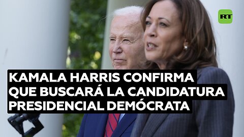 Kamala Harris confirma que buscará la candidatura presidencial demócrata