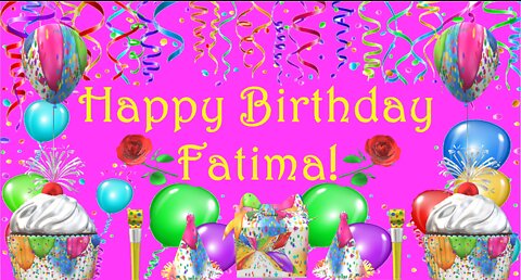 Happy Birthday 3D - Happy Birthday Fatima - Happy Birthday To You - Happy Birthday Song