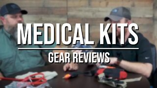 Gear Recommendation - Medical Kits