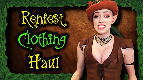 HUGE Renfest Haul ✿ Clothing & Accessories (part 1)