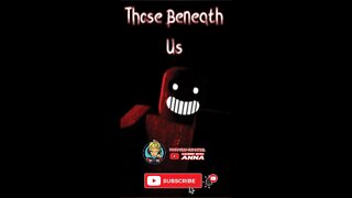 Those Beneath us Roblox