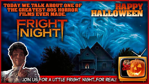 Tom & Gerry's Saturday Morning Funtime! | Today We Discuss The 1985 Classic Film FRIGHT NIGHT!