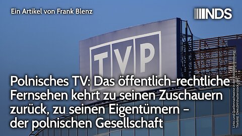 Polnisches TV: Das ÖR Fernsehen kehrt zurück, zu seinen Eigentümern,der polnischen Gesellschaft@NDS🙈