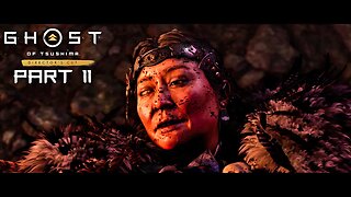 GHOST OF TSUSHIMA DIRECTOR'S CUT Walkthrough Gameplay Part 11 - THE BLESSING OF DEATH