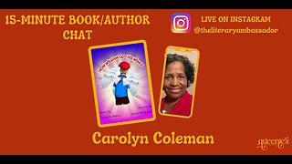 15 Minute Book/Author Chat with Carolyn Coleman