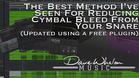 The Best Method I've Seen For Reducing Cymbal Bleed From Your Snare (Updated with a free plugin)