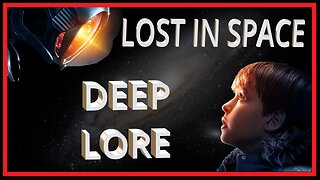 Does 2018 Lost In Space Honor the Deep Lore?