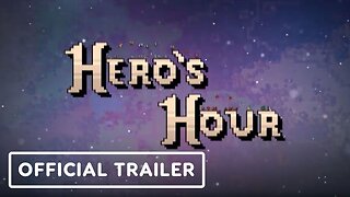 Hero's Hour - Official Nintendo Switch Date Announcement Trailer