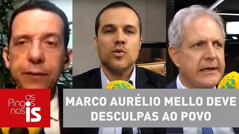 Debate: Marco Aurélio Mello deve desculpas ao povo brasileiro