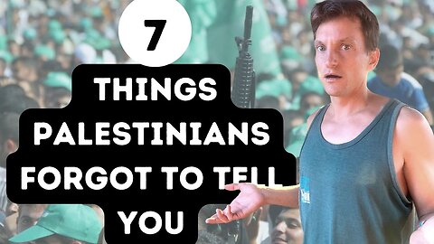 7 Things pro-Palestinians Forgot To Tell You (...This War Is Not About Land...)