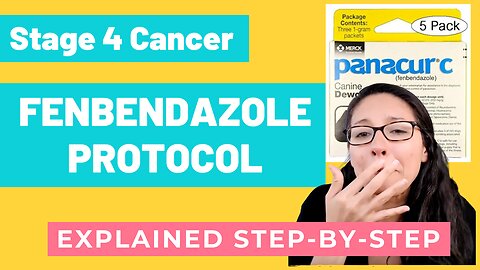 FENBENDAZOLE Protocol for CANCER Explained