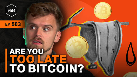 Are You Too Late to Bitcoin with Luke Broyles (WiM503)