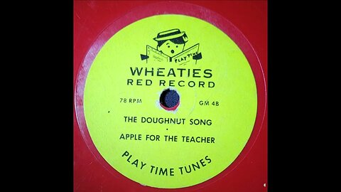 Wheaties Red Record - Play Time Tunes GM 4