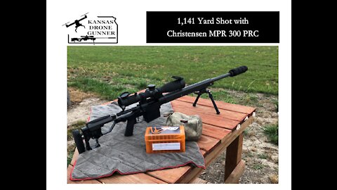 1141 Yard Shot w/ Christensen MPR 300 PRC