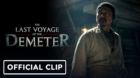 The Last Voyage of The Demeter - Official 'Joseph Repeats His Warning to the Crew' Clip