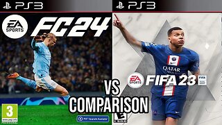 EA FC 24 Vs FIFA 23 PS3