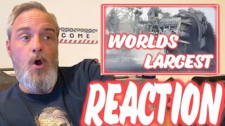 Worlds Largest Land Vehicles Reaction