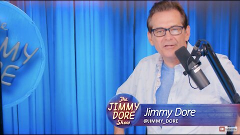 Jimmy Dore - Establishment Press' Twisted Hate Of Unvaxxed