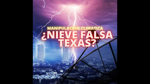 TORMENTA INVERNAL Y APAGONES EN TEXAS: ¿NATURAL O ARTIFICIAL? #WinterStorm #Texas