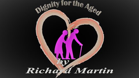 Dignity For The Aged