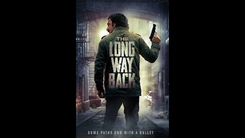 THE LONG WAY BACK Movie Review