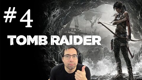 Tomb Raider 2013 Full Playthrough - Part 4