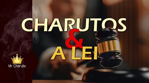 Mr. Charuto - Charutos & a Lei
