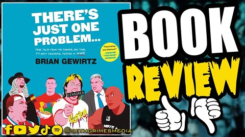 There's Just One Problem... Brian Gewirtz BOOK REVIEW | #wwe #bookreview