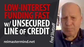 Get Low-Interest Funding Fast with an Unsecured Line of Credit with Fred Shatzoff