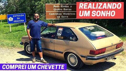 O dia que Comprei meu Chevette Hatch rebaixado 1980