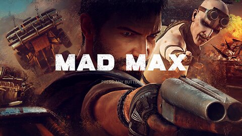Mad Max PC Gameplay