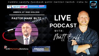 Pastor Mark Biltz - Matt Buff Show - America at War