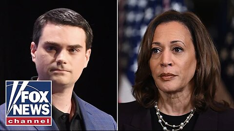 Ben Shapiro: It's obvious what Kamala Harris is trying to do