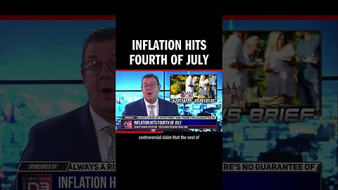 Inflation Hits Fourth of July