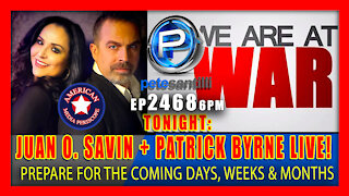 EP 2468-6PM Live With Pete Santilli Tonight: Juan O. Savin & Patrick Byrne