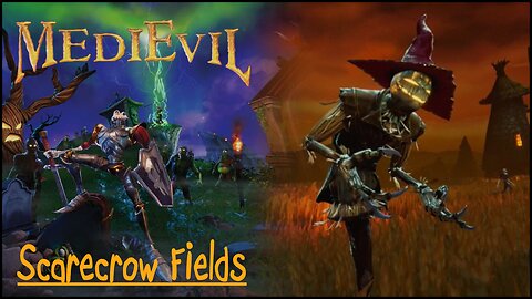 MediEvil (Part 6) - Scarecrow Fields