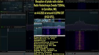 Reception of pirate radio station Radio Vostochnaya Zvezda 7320khz, in Carrollton, MO, on 4-6-2023