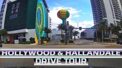 Drive Tour Hollywood Beach and Hallandale Beach in Florida