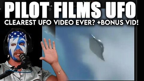 The Greatest UFO Video Ever - Pilot Films UFO from Cockpit