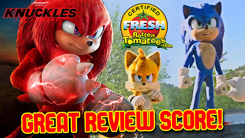 Knuckles Paramount Show Receives An Exciting Rotten Tomatoes Rating!