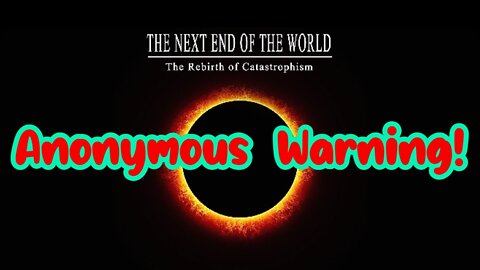 Anonymous - This will Change Everything You Know... (2022-2023)
