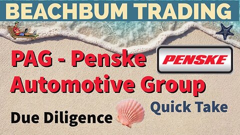 PAG | Penske Automotive Group | Quick Take
