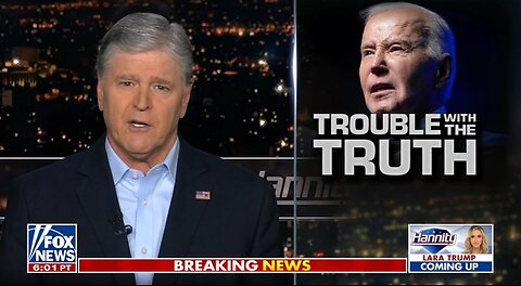 Hannity: Tell The Truth Joe