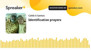 Identification prayers