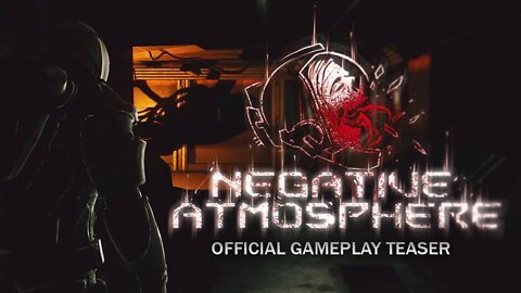 Negative Atmosphere - Gameplay Trailer