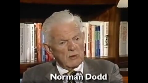 Norman Dodd & The Premeditated Planning of World War 1